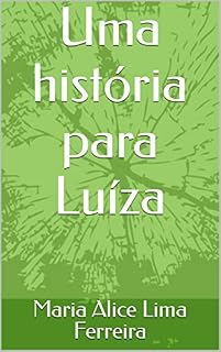 Livro Uma história para Luíza