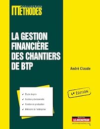 La  gestion financière des chantiers de BTP