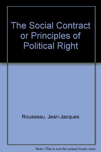 The Social Contract or Principles of Political Right by Jean - Jacques Rousseau (Paperback)