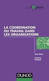 La  coordination du travail dans les organisations