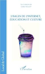 Usages de l'Internet, éducation et culture