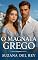 Livro O Magnata Grego: Um Romance Bilionário na Grécia, Segunda Chance e Mundos Opostos (Amantes do Mediterrâneo - Livro 1)