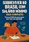 Livro Sobreviver No Brasil Com Salário Mínimo