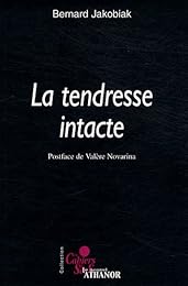 La  tendresse intacte