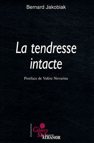La  tendresse intacte
