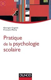 Pratique de la psychologie scolaire