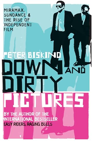Down and Dirty Pictures
