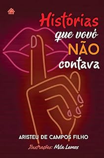 Livro Histórias que vovó não contava