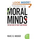 Moral Minds: The Nature of Right and Wrong