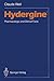 Hydergine ®: Pharmacologic and Clinical Facts