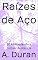 Livro Raízes de Aço: 50 Afirmações Para Cultivar Resiliência