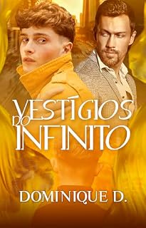 Livro Vestígios do Infinito (Duologia Tempo Livro 1)