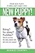New Puppy!: From New Puppy to Brilliant Family Dog by Beverley Courtney