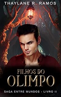 Livro Filhos do Olimpo (Saga Entre Mundos Livro 2)