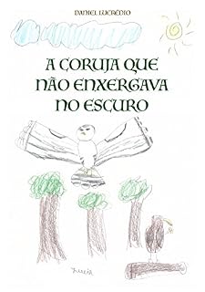Livro A coruja que não enxergava no escuro