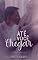 Livro Até Você Chegar : Novela