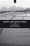 John And Betty Stam: Missionary Martyrs (History Maker) by