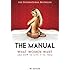 The Manual: What Women Want and How to Give It to Them