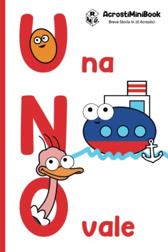AcrostiMiniBook-UNO-Una-Nave-Ovale-semplice-storia-a-colori-per-imparare-i-numeri-dall1-al-10-adatta-a-bambini-e-bambine-dai-3-ai-6-anni-Copertina-flessibile--Stampa-grande-27-gennaio-2022
