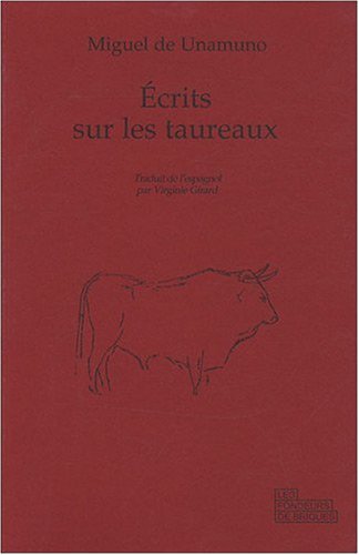 Écrits sur les taureaux