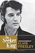 The Seeker King: A Spiritual Biography of Elvis Presley