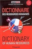 Dictionnaire francais et anglais des ressources humaines : French and English Dictionary of Human Resources (Entreprise & carrières) (French Edition) by 