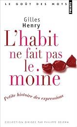L' habit ne fait pas le moine