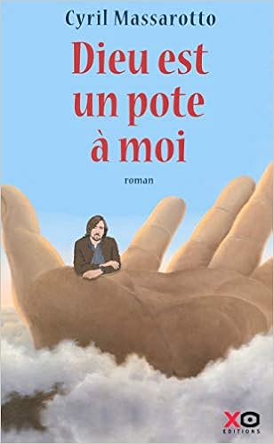 couverture de : Dieu est un pote &agrave; moi