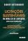 Livro Licitações sustentáveis na nova lei de licitações (Lei nº 14.133, de 1º de abril de 2021): sustentabilidade nas contratações públicas