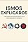 Livro ISMOS Explicados : Entenda as ideologias que moldaram o mundo