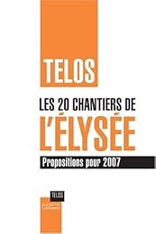 Les  20 chantiers de l'Élysée