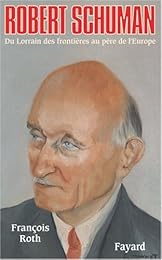 Robert Schuman, 1886-1963