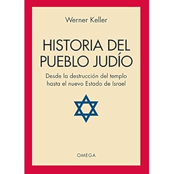 HISTORIA DEL PUEBLO JUDIO (HISTORIA Y ARTE-HISTORIA ANTIGUA) HISTORIA DEL PUEBLO JUDIO (HISTORIA Y ARTE-HISTORIA ANTIGUA)