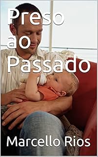 Livro Preso ao Passado