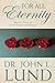 For All Eternity: Practical Tools for Strengthening Your Marriage