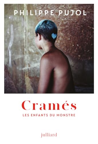 Cramés: les enfants du Monstre