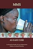 MMS - an easy cure