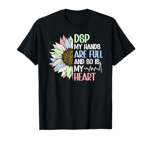 Proud DSP Direct Support Professional Appreciation T-Shirt