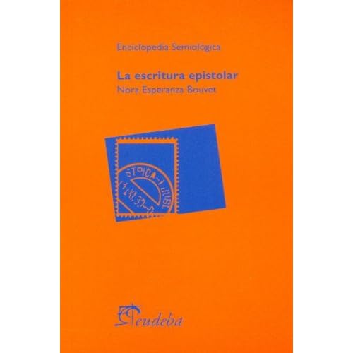 La escritura epistolar La escritura epistolar
