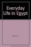 Everyday Life in Egypt