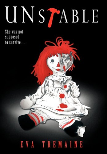 Unstable: She Was Not Supposed to Survive