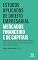 Livro Estudos Aplicados de Direito Empresarial - Mercados Financeiros e de Capitais (Coleção Insper)