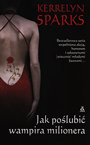 Jak poslubic wampira milionera