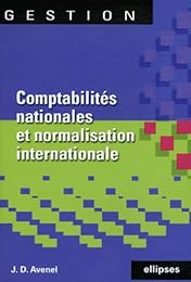 Comptabilités nationales et normalisation comptable internationale
