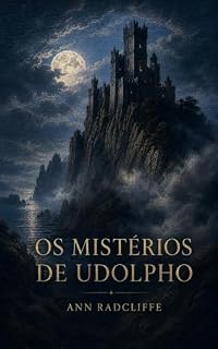 Livro Os Mistérios de Udolpho