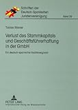 Verlust des Stammkapitals und Geschäftsführerhaftung in der GmbH : Ein deutsch-spanischer Rechtsvergleich, Rösner, Tobias, 3631577109