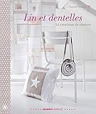 LIN ET DENTELLES (BEAUX LIVRES COUTURE) (French Edition) by