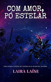 Livro Com amor, Pó Estelar