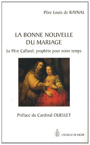 La  bonne nouvelle du mariage