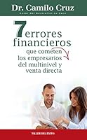 7 errores financieros que cometen los empresarios (Spanish Edition)